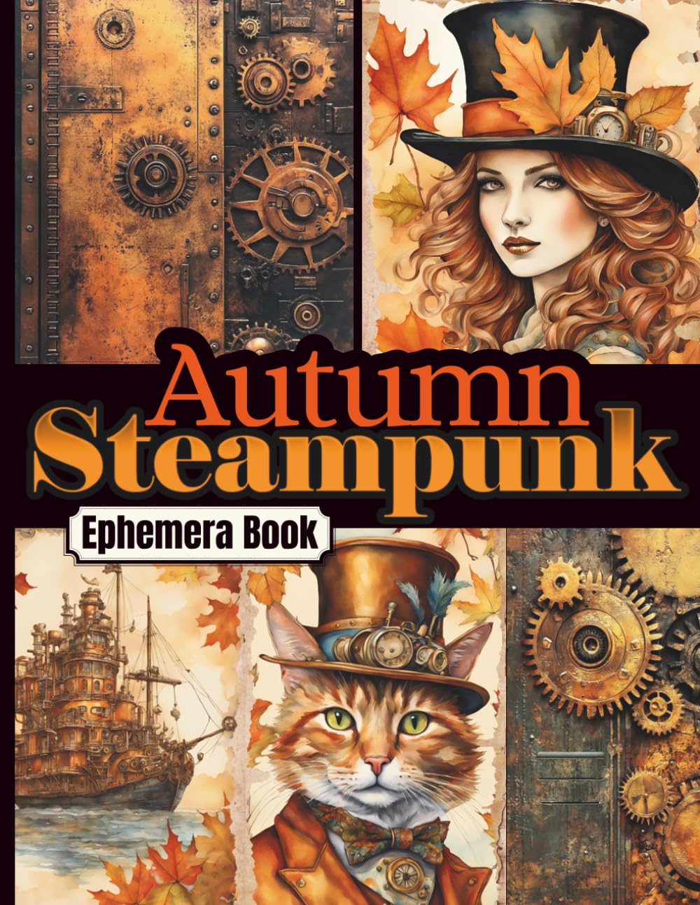 ler totalmente Steampunk Autumn Ephemera Book: 100+ Fall-Inspired Fussy Cuts & 11 Double-Sided Background Papers for Junk Journals, Scrapbooking, Collage Art & Mixed Media Crafts