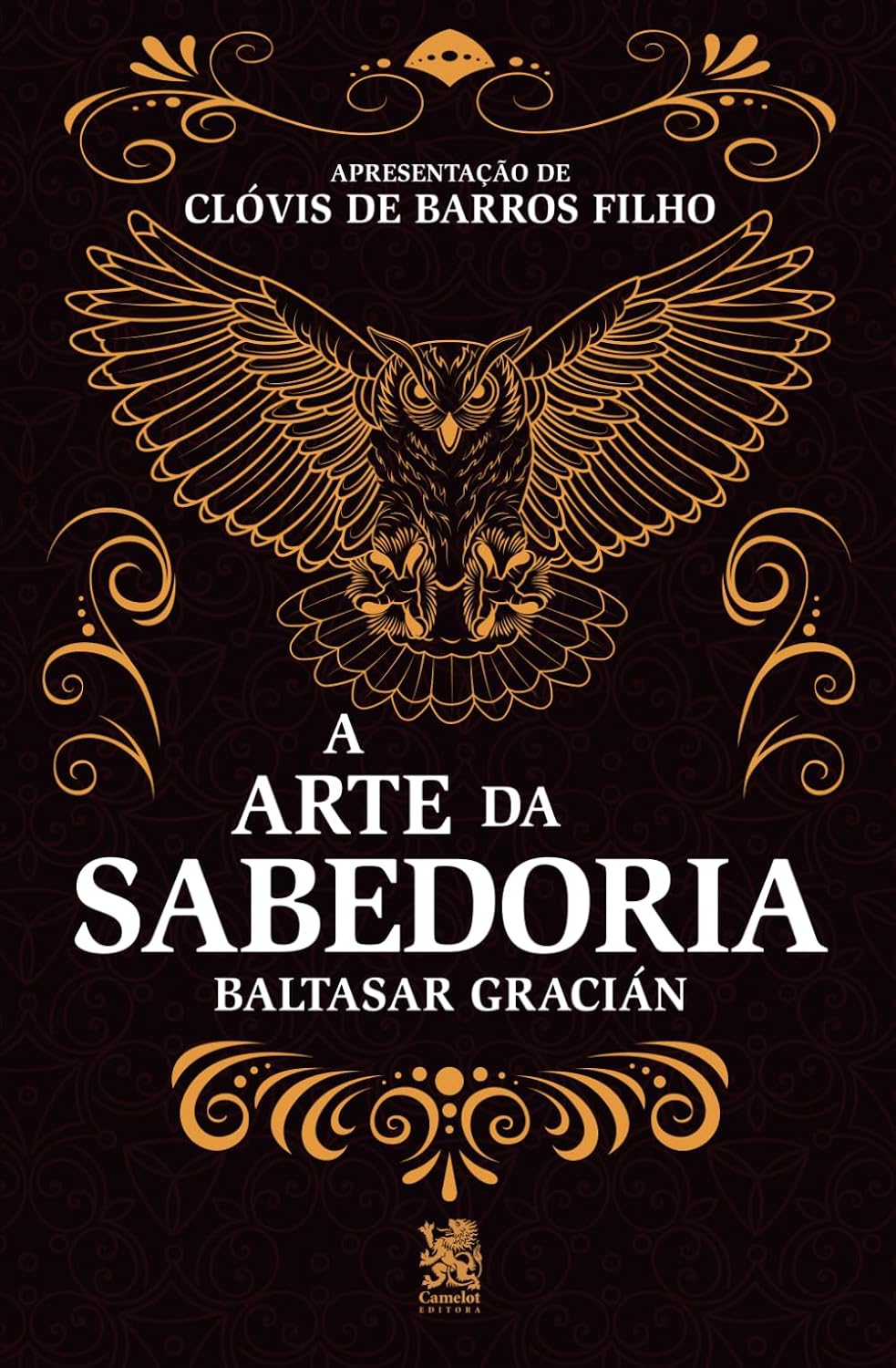A Arte da Sabedoria: Edição com prefácio de Clóvis de Barros Filho baixar livro de graça