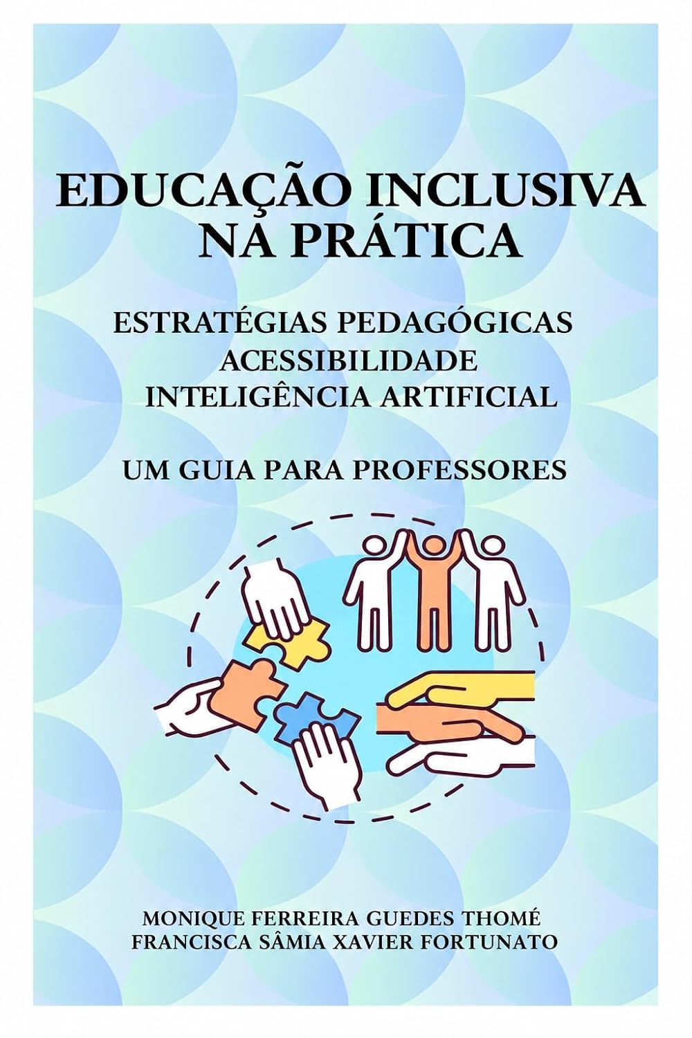 capítulo por capítulo baixar Educação Inclusiva na Prática: Estratégias pedagógicas, acessibilidade e Inteligência Artificial para professores