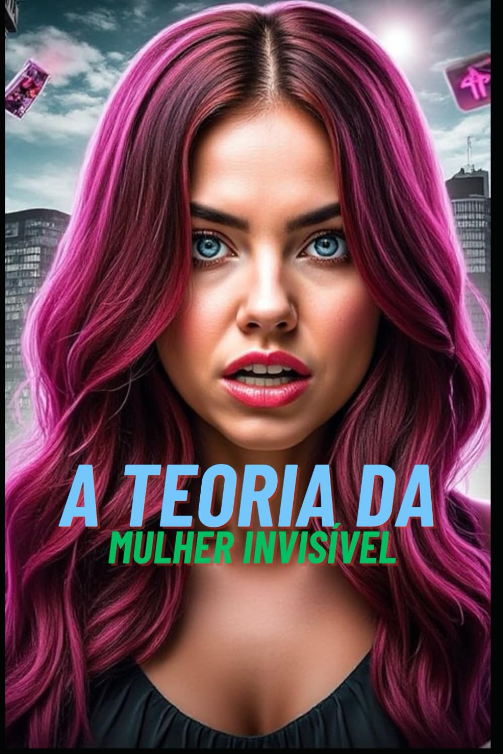 A Teoria da Mulher Invisível (Portuguese Edition) baixar livro de graça