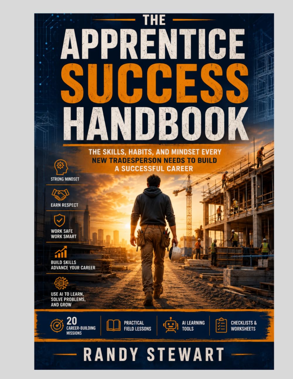 ler totalmente THE APPRENTICE SUCCESS HANDBOOK: 20 Career-Building Missions to Help You Succeed in the Skilled Trades (Build Smarter Series)