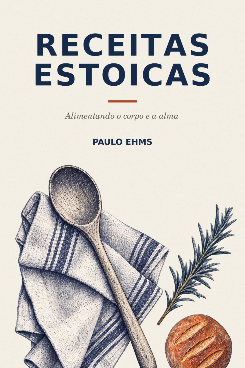 Receitas Estoicas: Alimentando o Corpo e a Alma baixar livro de graça