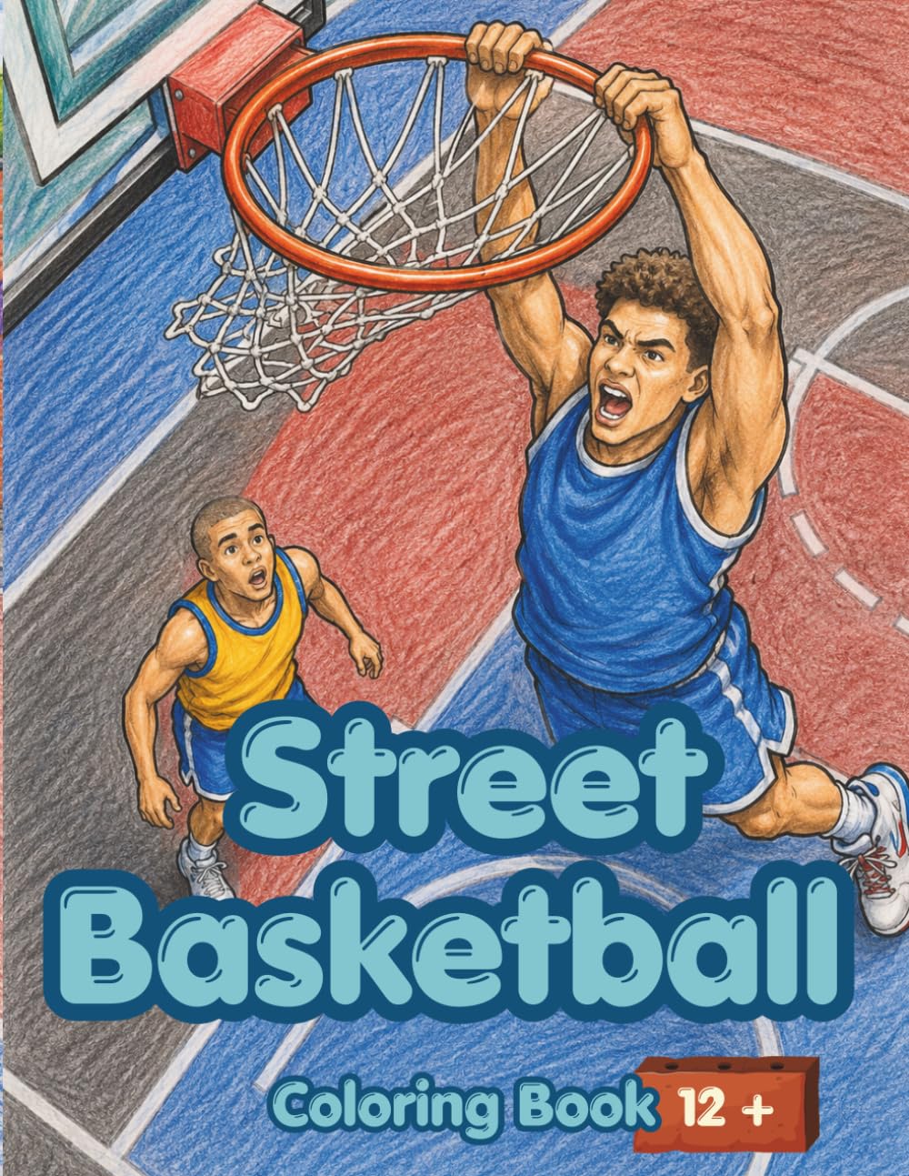 Street Basketball: 50 Action-Packed Coloring Pages of Urban Courts, Players & Street Moves (Street Culture Coloring Book) baixar livro de graça
