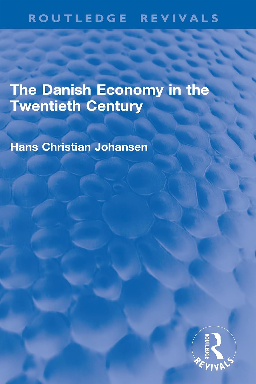 The Danish Economy in the Twentieth Century (Routledge Revivals) (English Edition) baixar o livro de graça