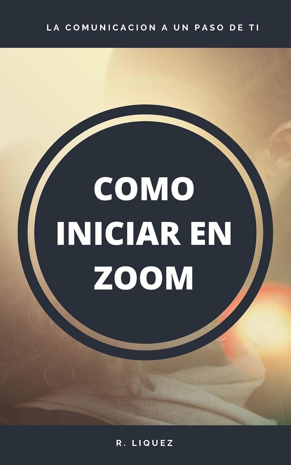 ler totalmente COMO INICIAR EN ZOOM 2020: Pasos Prácticos para Realizar una vídeo llamada en ZOOM 2020 (Spanish Edition)