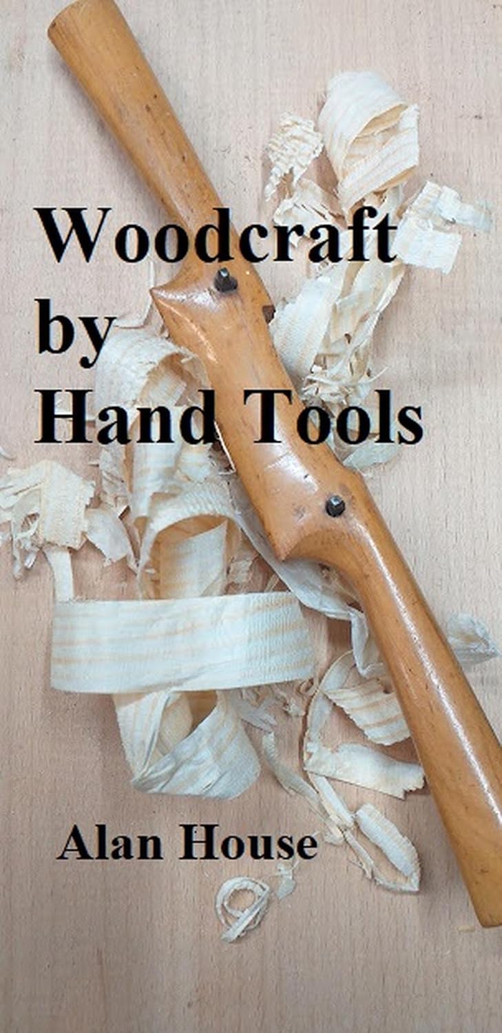 Woodcraft by Hand Tools. (English Edition)