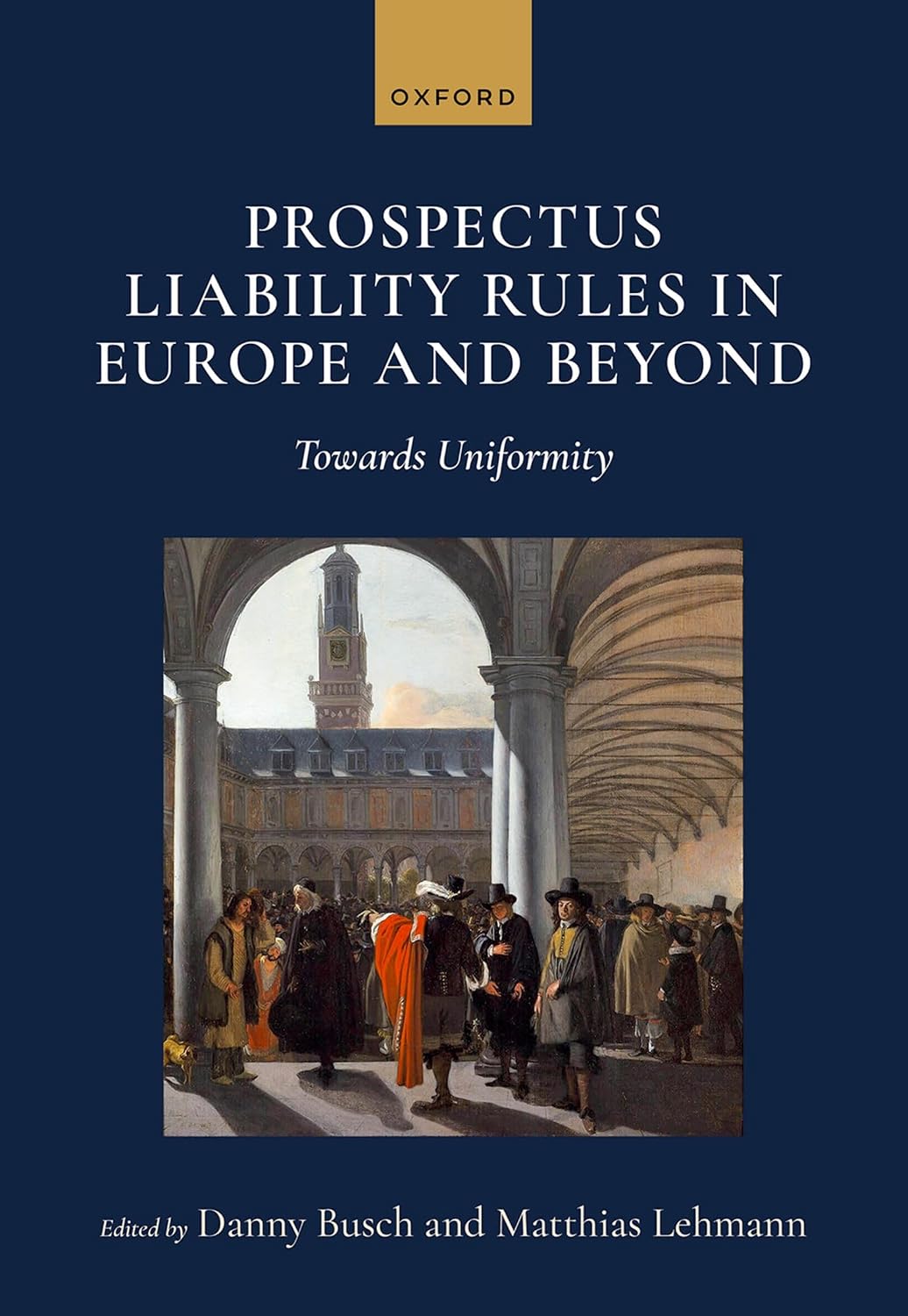 Prospectus Liability Rules in Europe and Beyond: Towards Uniformity (English Edition) baixar livro de graça