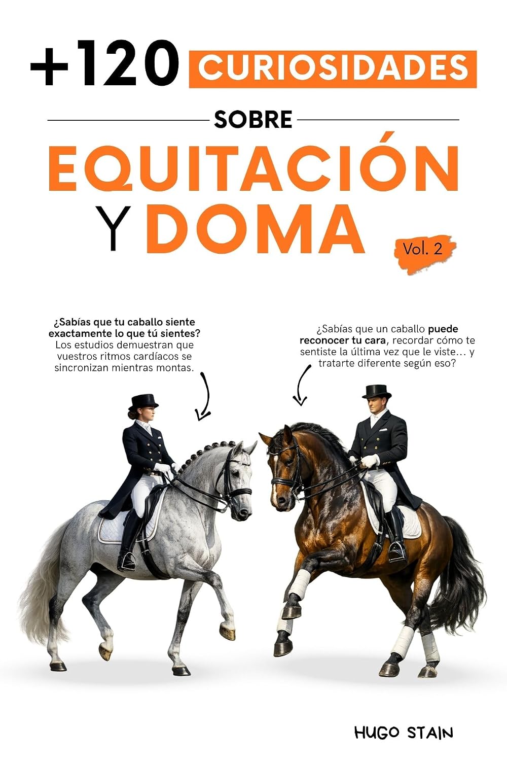 120 CURIOSIDADES sobre EQUITACIÓN y DOMA: Datos fascinantes, técnicas, historia y secretos de la doma clásica, la doma natural y el mundo ecuestre. El... (Libros de Caballos nº 3) (Spanish Edition) baixar o livro de graça