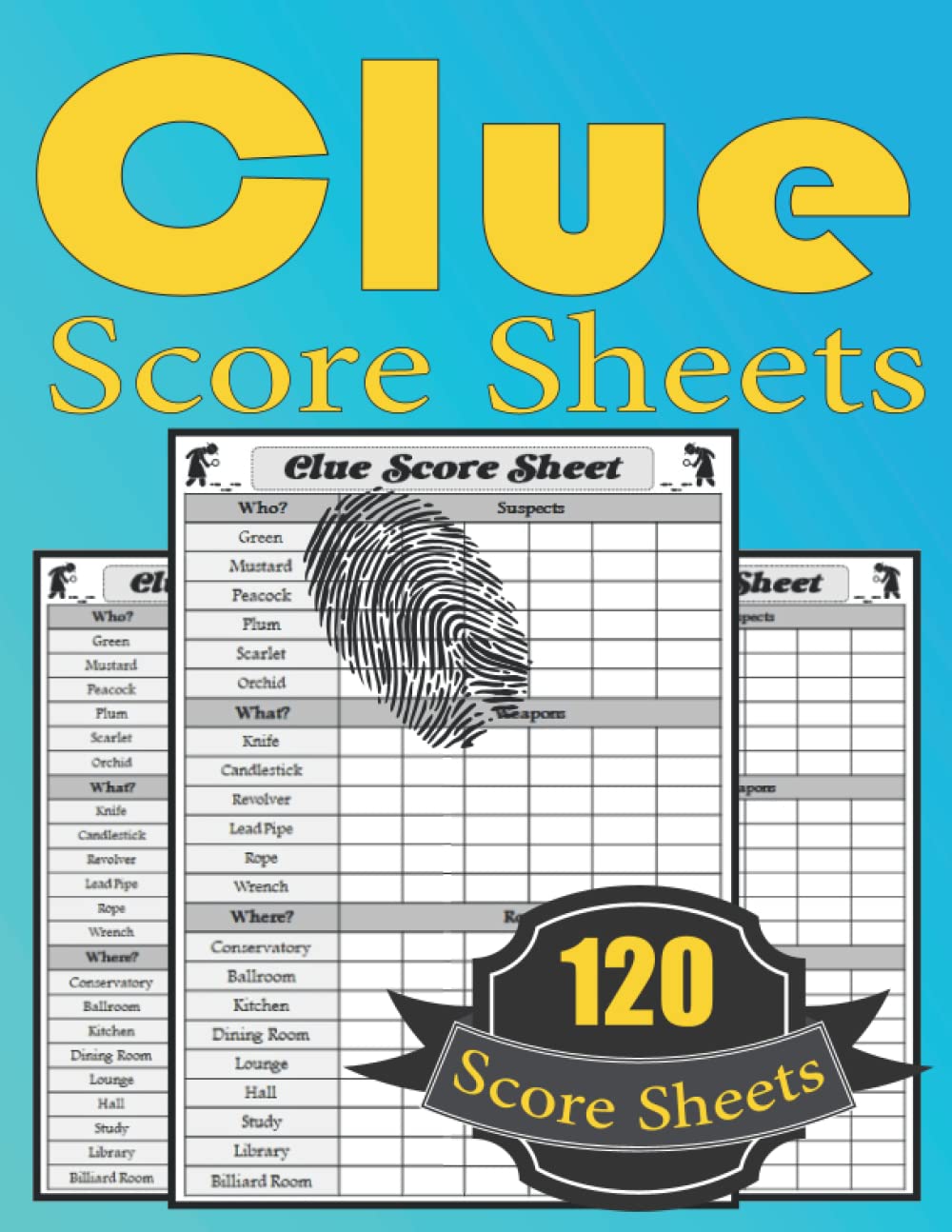 Clue Score Sheets: Clue Score Keeping Board Game Cards / Clue Scorebook Pads with 120 Pages for Scorekeepers and Clue Lovers/ Have Fun and Solve The Mystery/ Blue and Yellow Background baixar o livro de graça