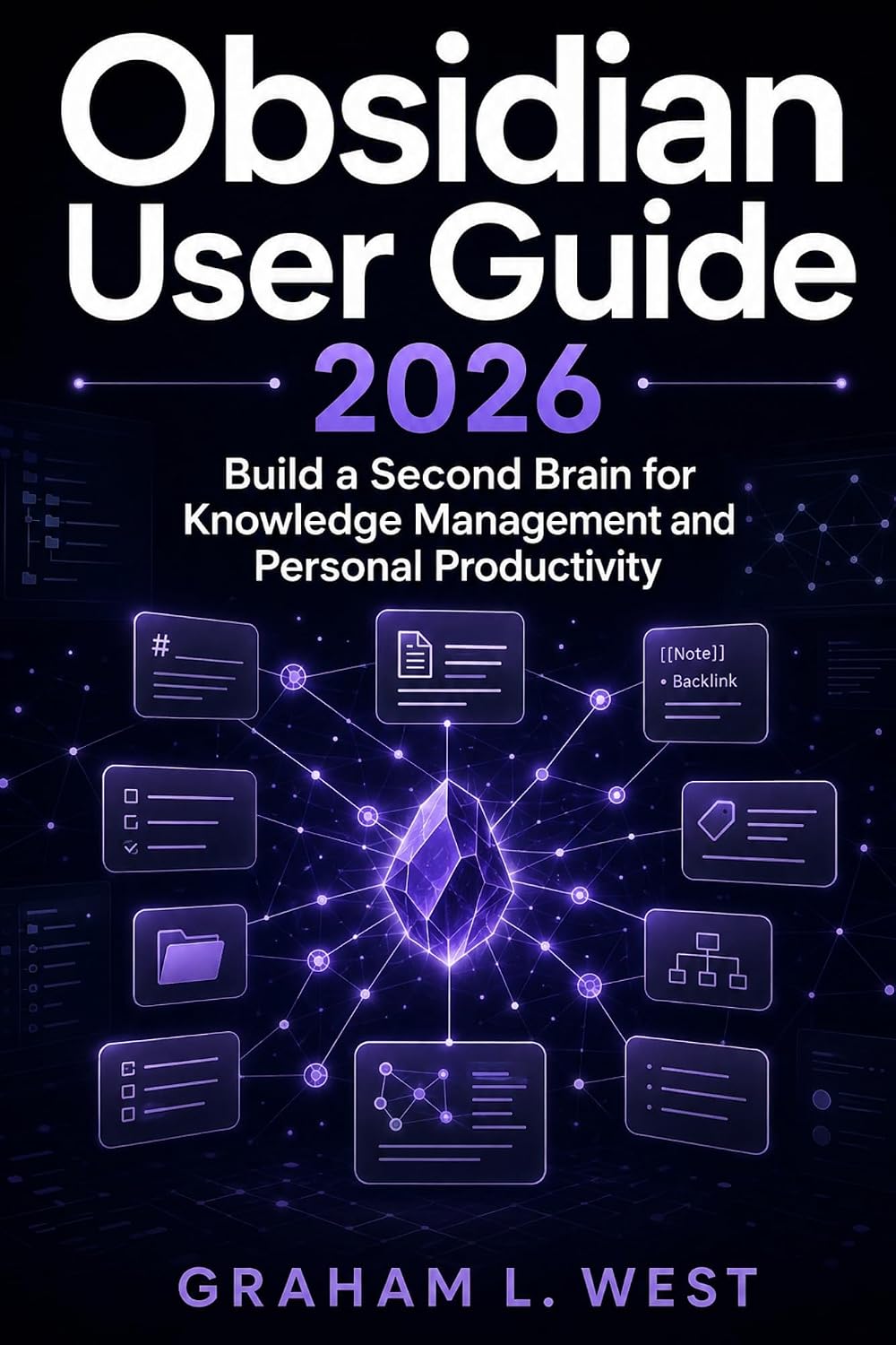 capítulo por capítulo baixar Obsidian User Guide 2026: Build a Second Brain for Knowledge Management and Personal Productivity (English Edition)