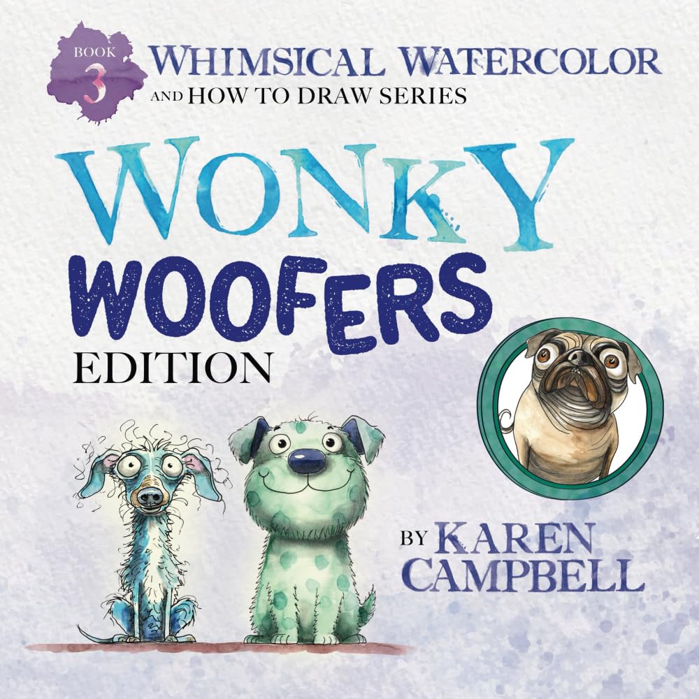 capítulo por capítulo baixar Whimsical Watercolor and How to Draw Series Book 3: Wonky Woofers Edition