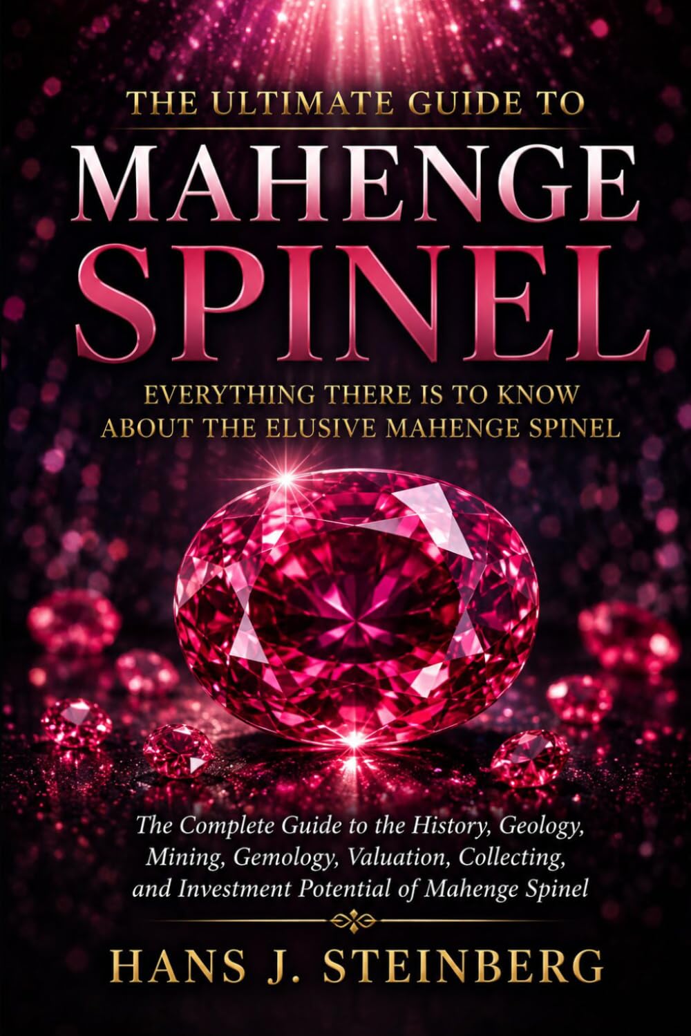 Everything There Is to Know About the Elusive Mahenge Spinel: From the Depths of Tanzania to the World's Most Coveted Gemstone