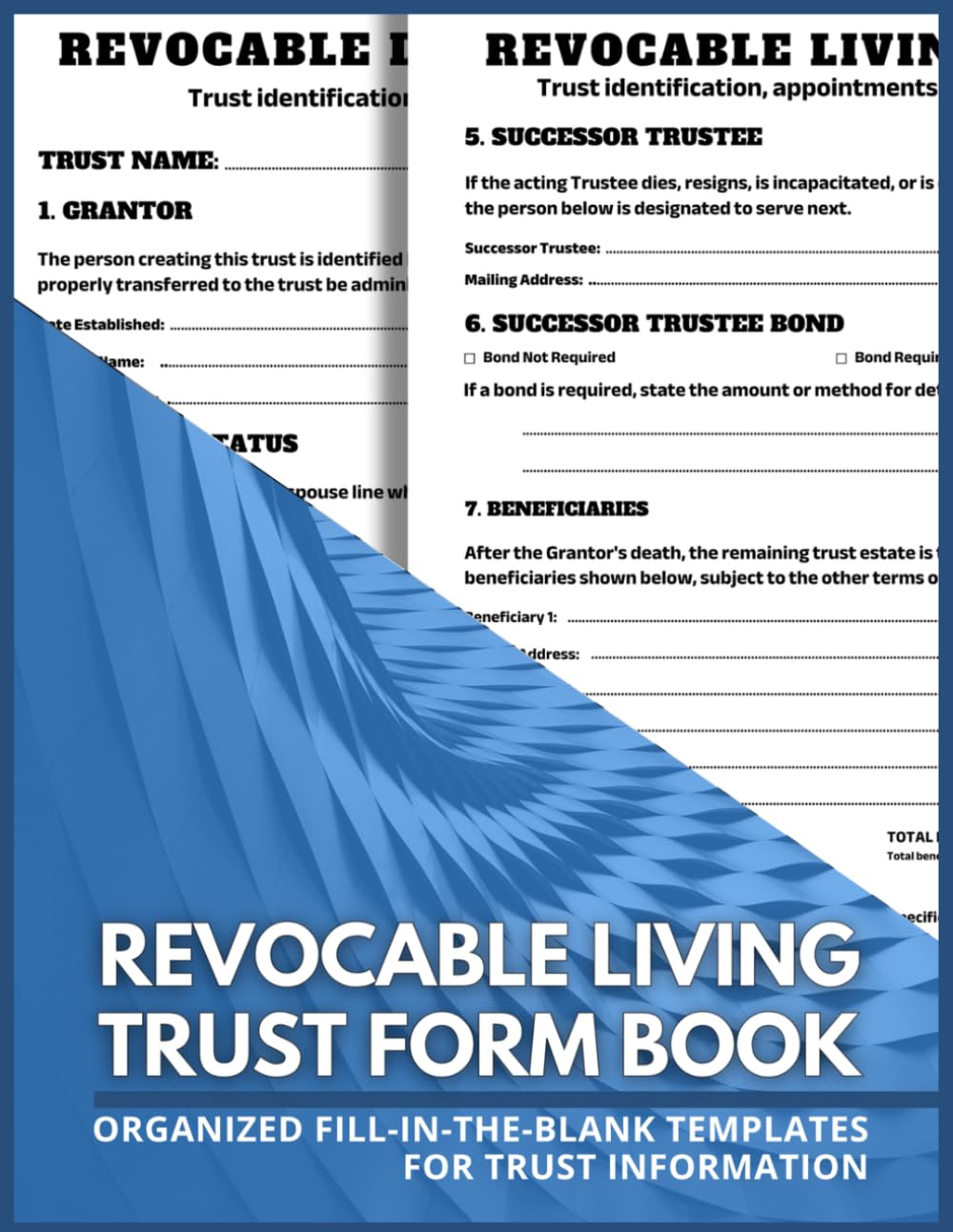 Revocable Living Trust Form Book: Organized Fill-in-the-Blank Templates for Trust Information, Trustees, Beneficiaries, Distributions and Property baixar o livro de graça
