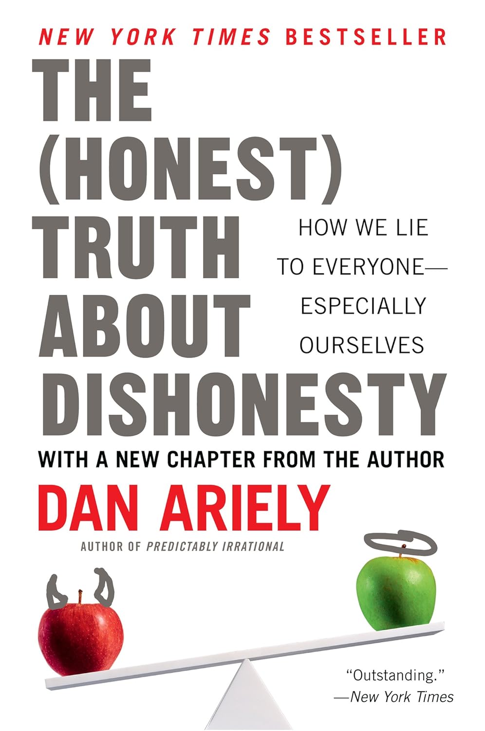 The Honest Truth About Dishonesty: How We Lie to Everyone--Especially Ourselves (English Edition) baixar o livro de graça
