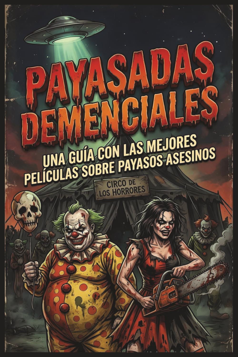 Payasadas Demenciales baixar o livro de graça