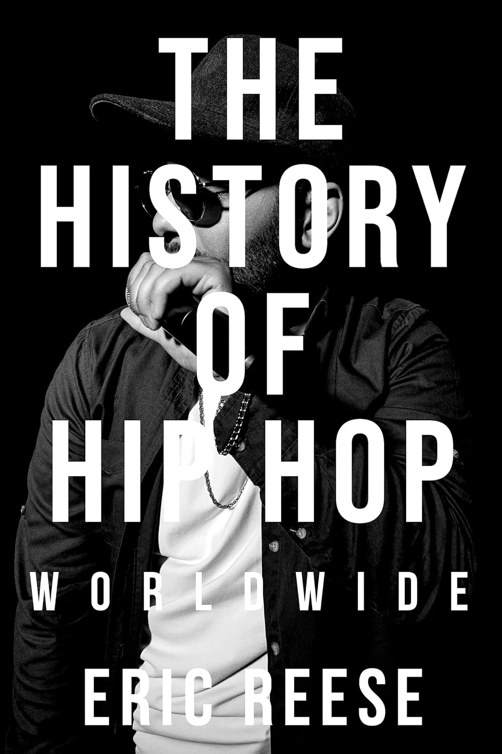 capítulo por capítulo baixar The History of Hip Hop: Worldwide (English Edition)