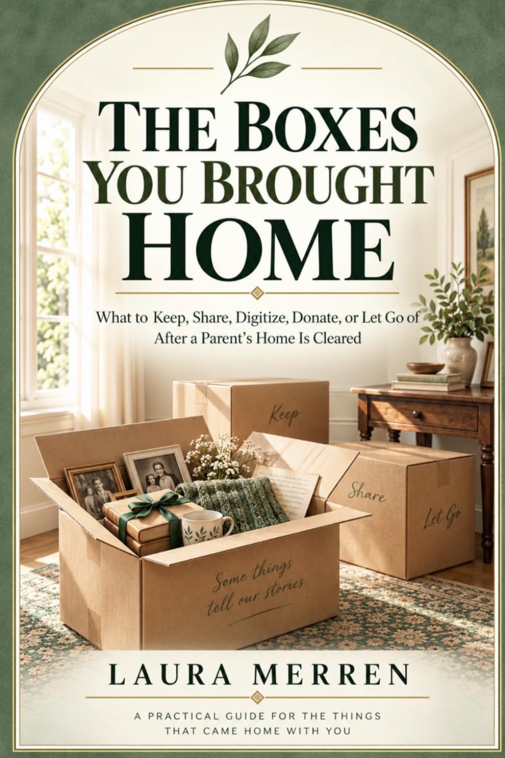 capítulo por capítulo baixar The Boxes You Brought Home: What to Keep, Share, Digitize, Donate, or Let Go of After a Parent’s Home Is Cleared