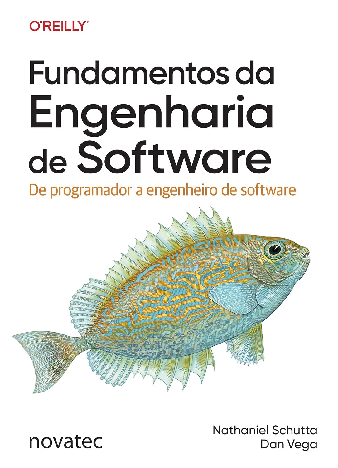 Fundamentos da Engenharia de Software: De programador a engenheiro de software