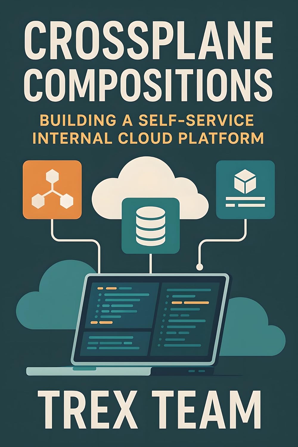 ler totalmente Crossplane Compositions: Building a Self‑Service Internal Cloud Platform (English Edition)