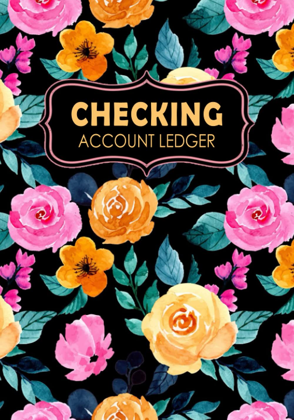 Checking Account Ledger: Record and Tracker Log Book, Personal Checking Account Balance Register, Checking Account Transaction Register (checkbook ledger) baixar livro de graça