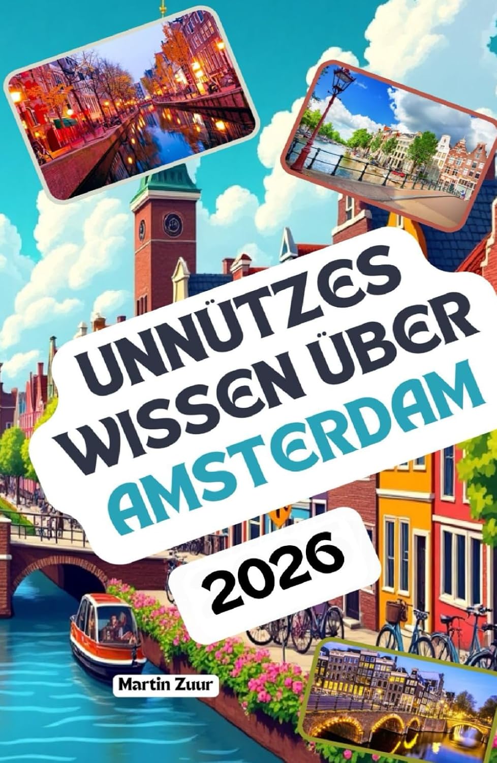 capítulo por capítulo baixar Unnützes Wissen über Amsterdam: Über 200 spannende und skurrile Fakten, die du wahrscheinlich noch nicht gehört hast – das ideale Geschenk für Amsterdam-Fans (German Edition)