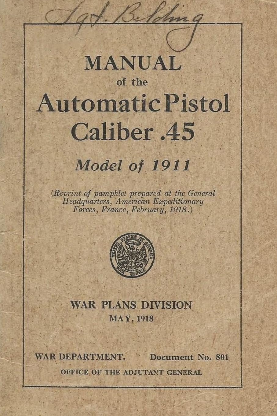 ler totalmente Manual Of The Automatic Pistol Caliber.45 Model of 1911