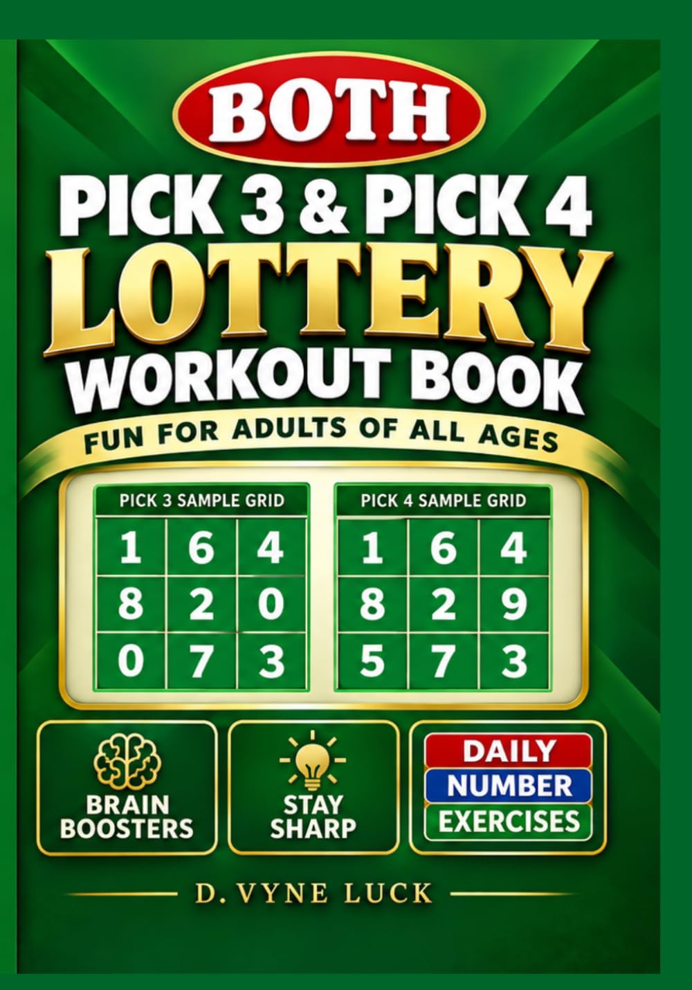 ler totalmente Pick 3 and Pick 4 Lottery Numbers Workout Book Fun For Adults of All Ages