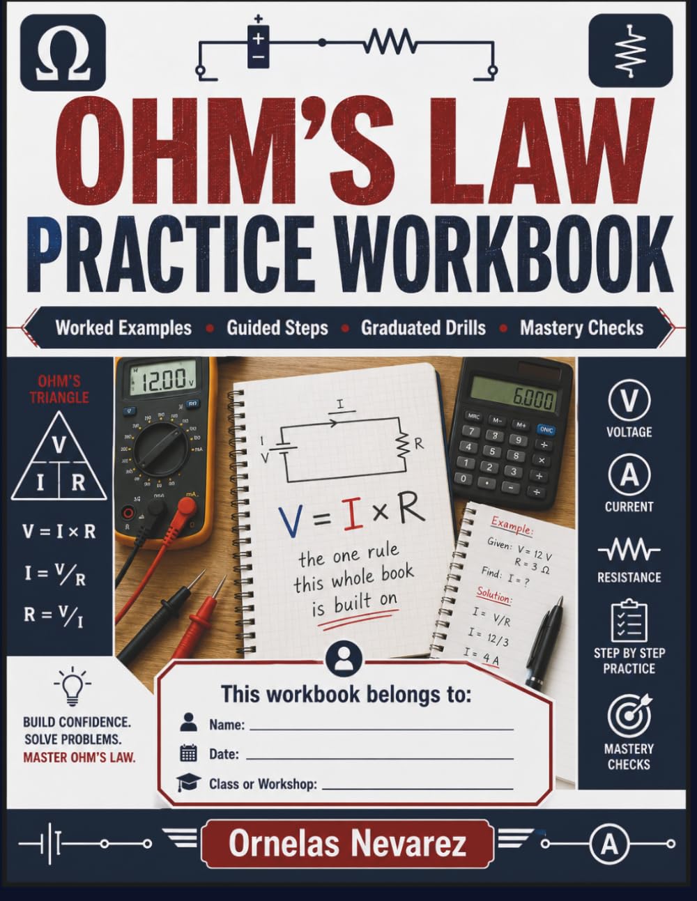OHM’S LAW PRACTICE WORKBOOK