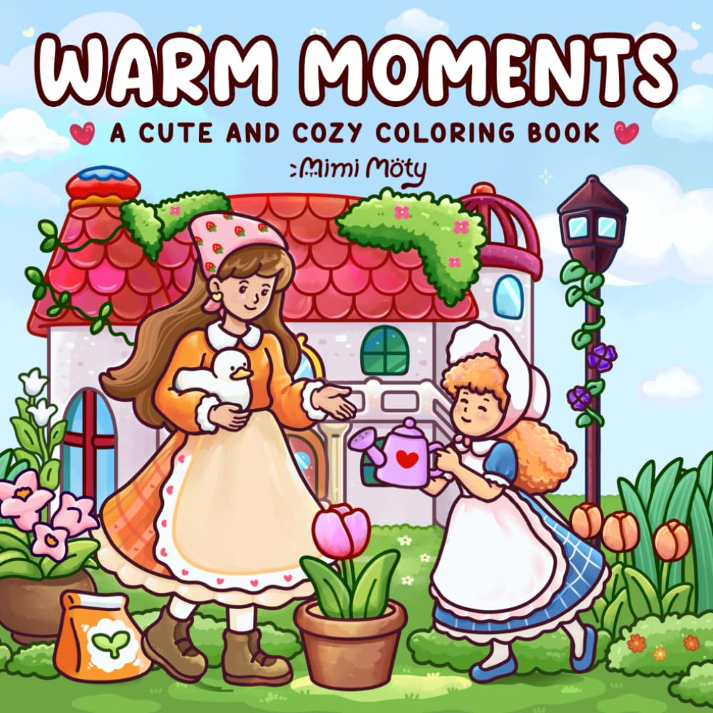 Warm Moments: Coloring Book for Adults and Teens Featuring Cozy Daily Scenes of Girls, Friends, and Family for Relaxation and Stress Relief baixar livro de graça