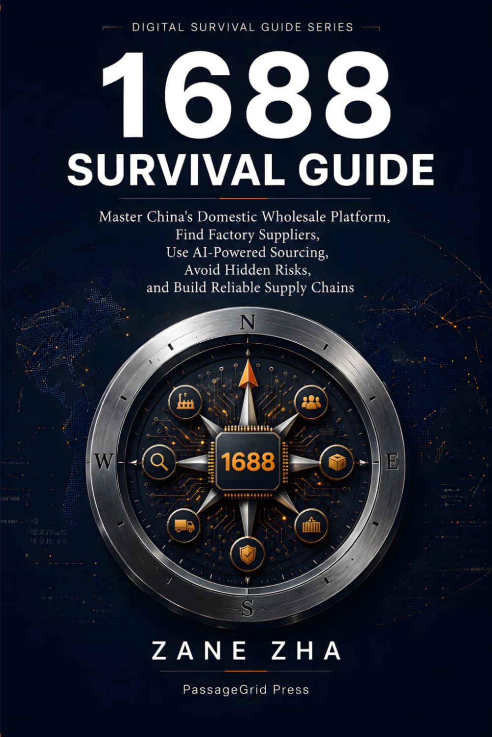1688 Survival Guide: The Overseas Buyer's Playbook for China's Domestic Wholesale Market — Source Direct, Pay Safely, and Cut Landed Cost Without... (China Procurement Survival Guide Series) baixar livro de graça