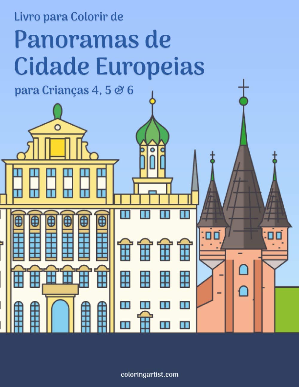capítulo por capítulo baixar Livro para Colorir de Panoramas de Cidade Europeias para Crianças 4, 5 & 6