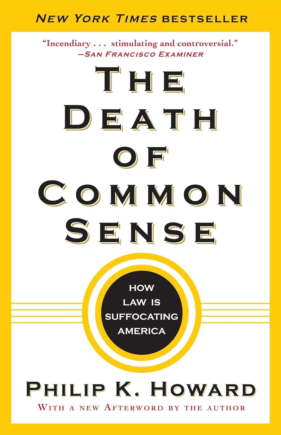The Death of Common Sense: How Law Is Suffocating America baixar livro de graça