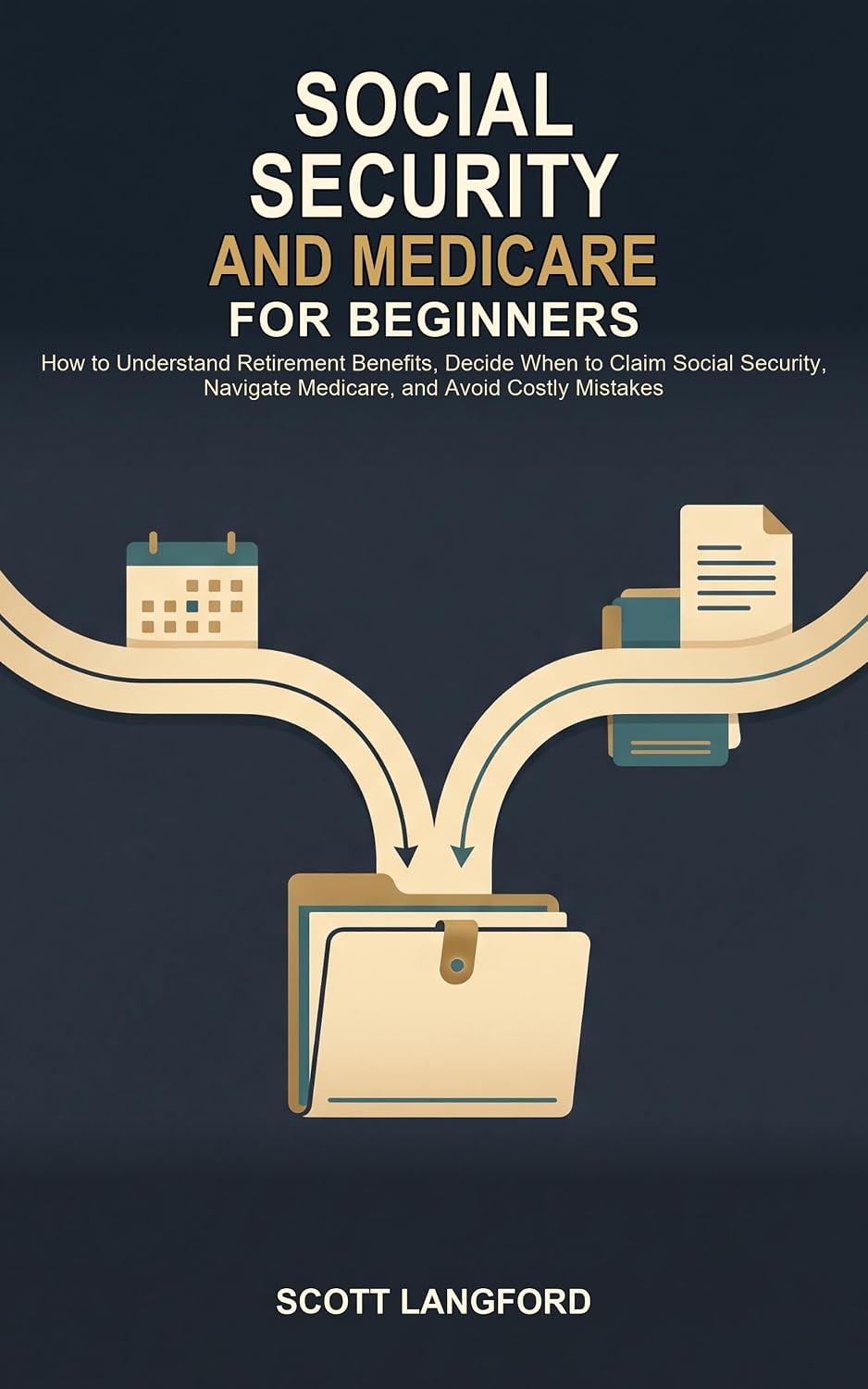 Social Security and Medicare for Beginners: How to Understand Retirement Benefits, Decide When to Claim Social Security, Navigate Medicare, and Avoid Costly... Beginner Finance Series) (English Edition) baixar o livro de graça