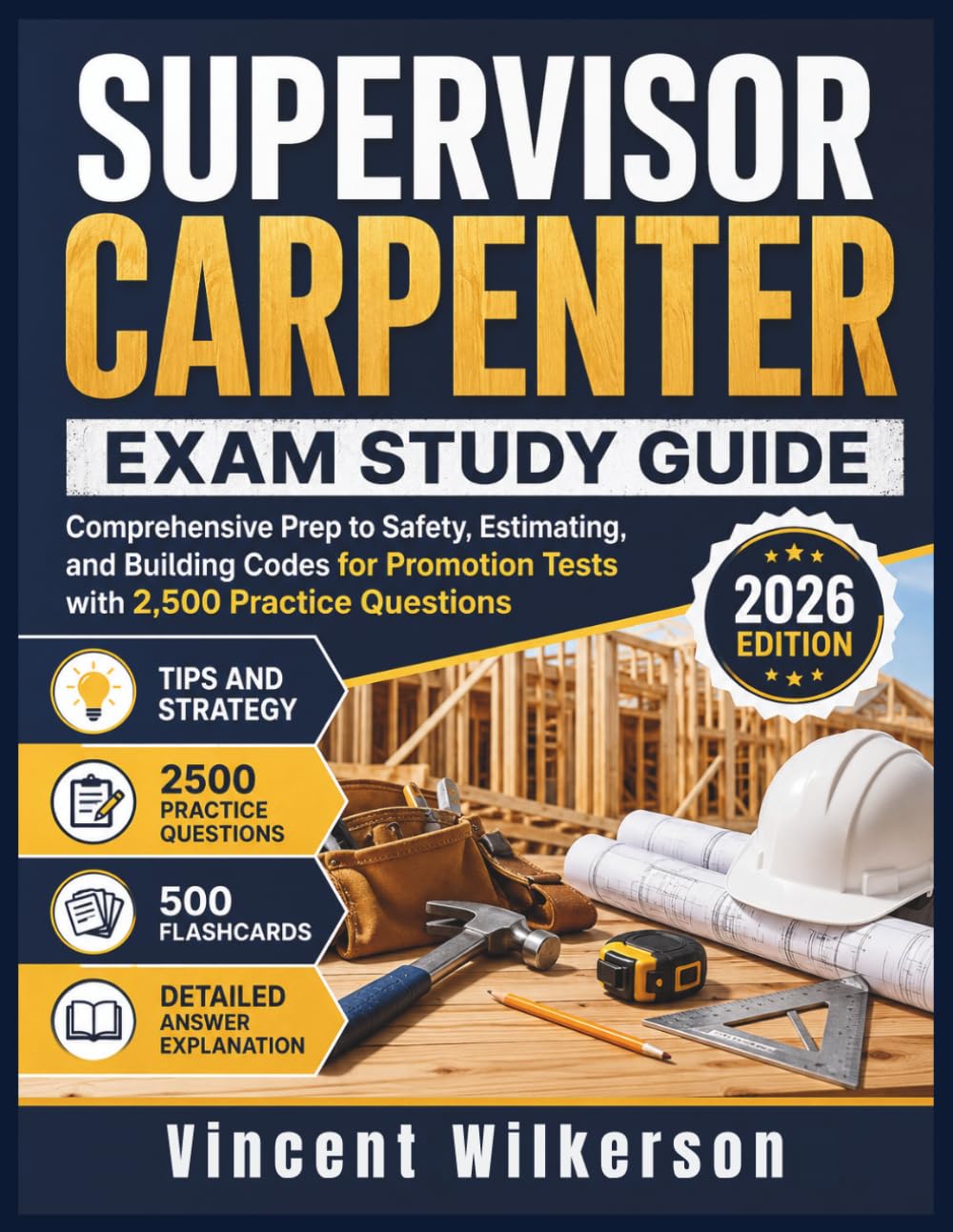 capítulo por capítulo baixar Supervisor Carpenter Exam Study Guide: Comprehensive Prep to Safety, Estimating, and Building Codes for Promotion Tests with 2,500 Practice Questions