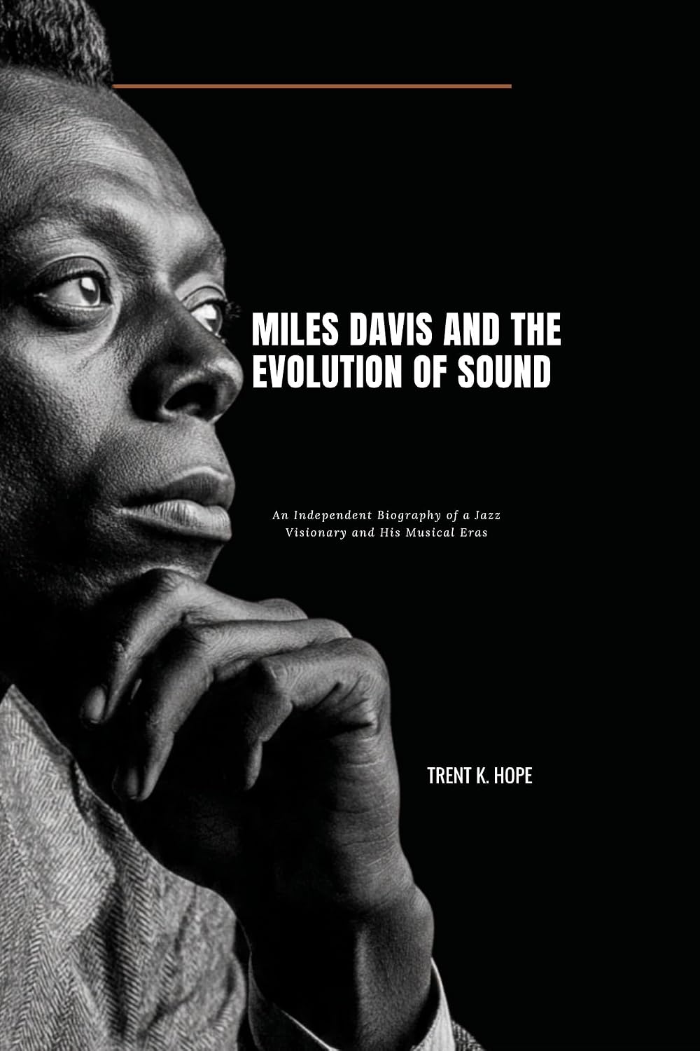 capítulo por capítulo baixar MILES DAVIS AND THE EVOLUTION OF SOUND: An Independent Biography of a Jazz Visionary and His Musical Eras (English Edition)