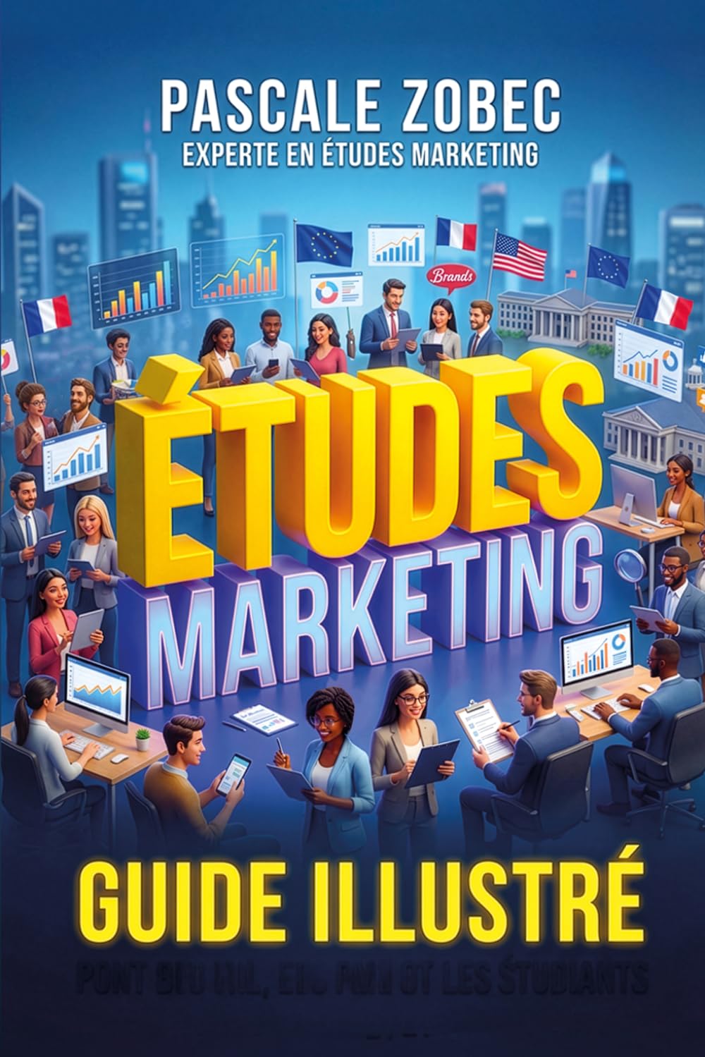 ÉTUDES MARKETING: GUIDE ILLUSTRÉ (French Edition) baixar livro de graça