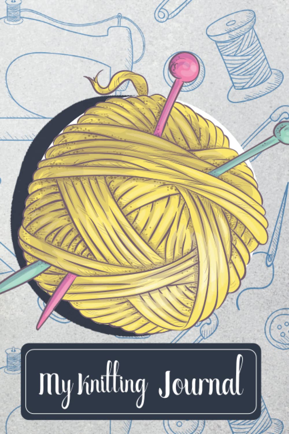 My Knitting Journal: Knitting Project Planner. Useful Gift For Knitter & Crocheter Handy Tool To Draw & Keep Knit Blanket, Woven Fabric Details baixar o livro de graça