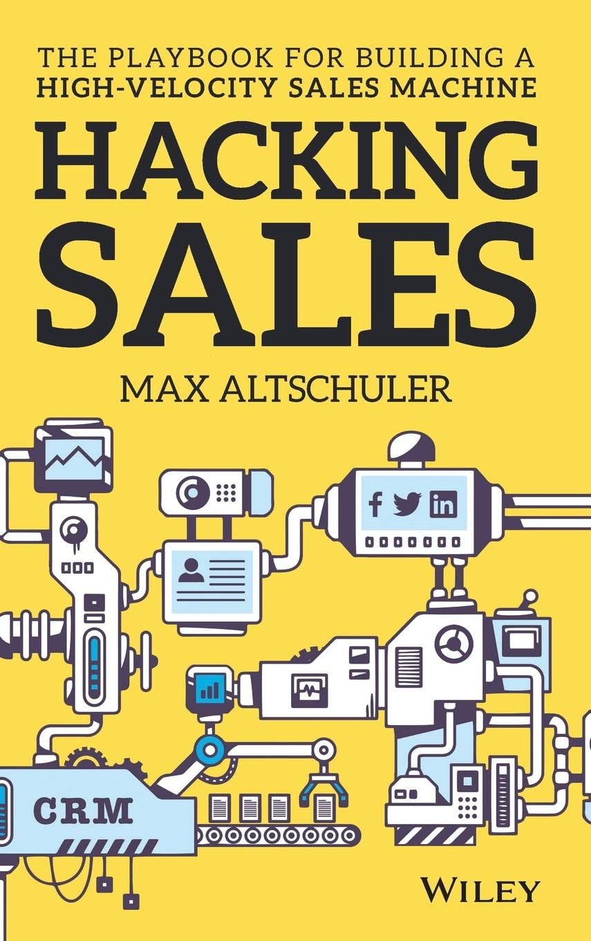 capítulo por capítulo baixar Hacking Sales: The Playbook for Building a High-Velocity Sales Machine