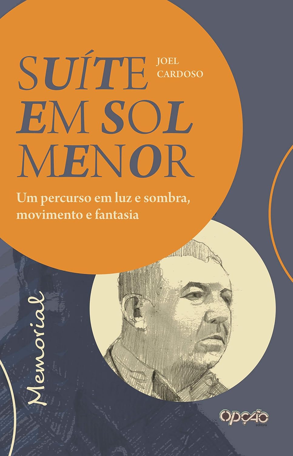 Suíte em sol menor: Um percurso em luz e sombra, movimento e fantasia - memorial baixar o livro de graça