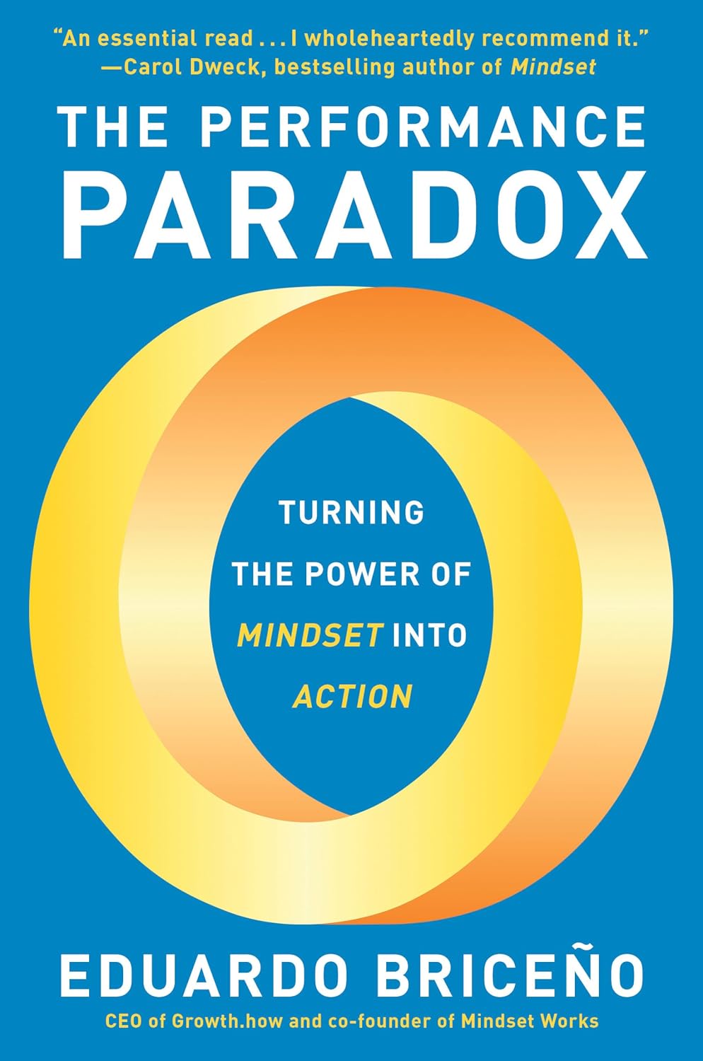 capítulo por capítulo baixar The Performance Paradox: Turning the Power of Mindset Into Action