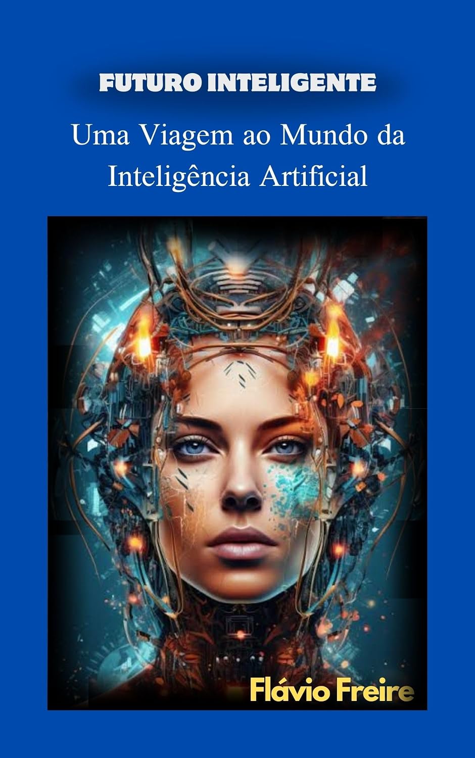 capítulo por capítulo baixar Futuro Inteligente: Uma Viagem ao Mundo da Inteligência Artificial