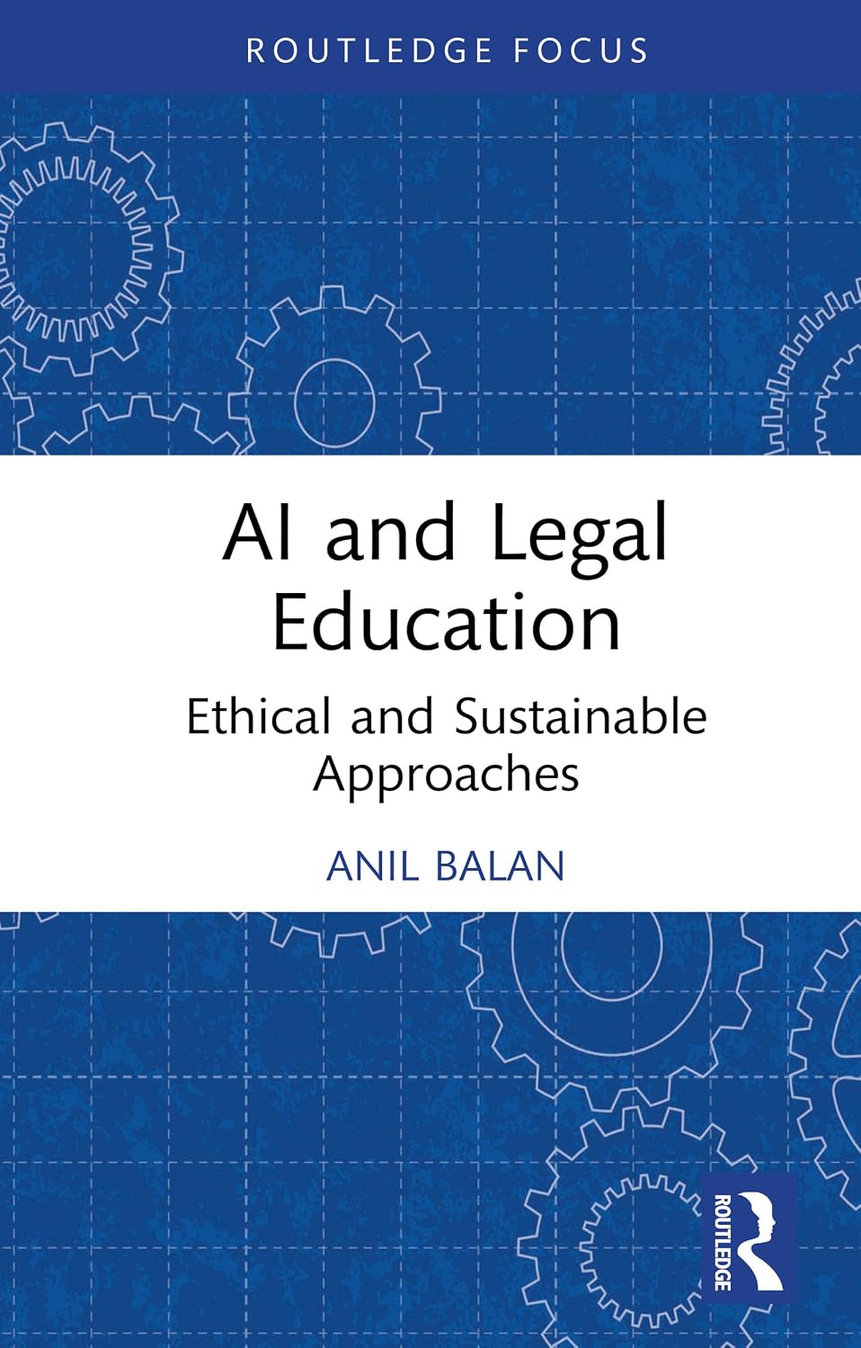 ler totalmente AI and Legal Education: Ethical and Sustainable Approaches (Routledge Research in the Law of Emerging Technologies) (English Edition)