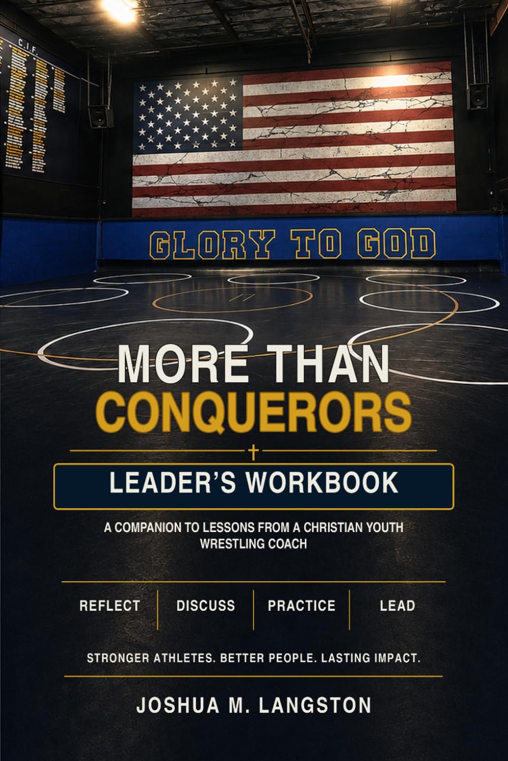 ler totalmente More Than Conquerors — Leader’s Workbook: A Christian Leadership Companion for Coaches of Youth Athletes