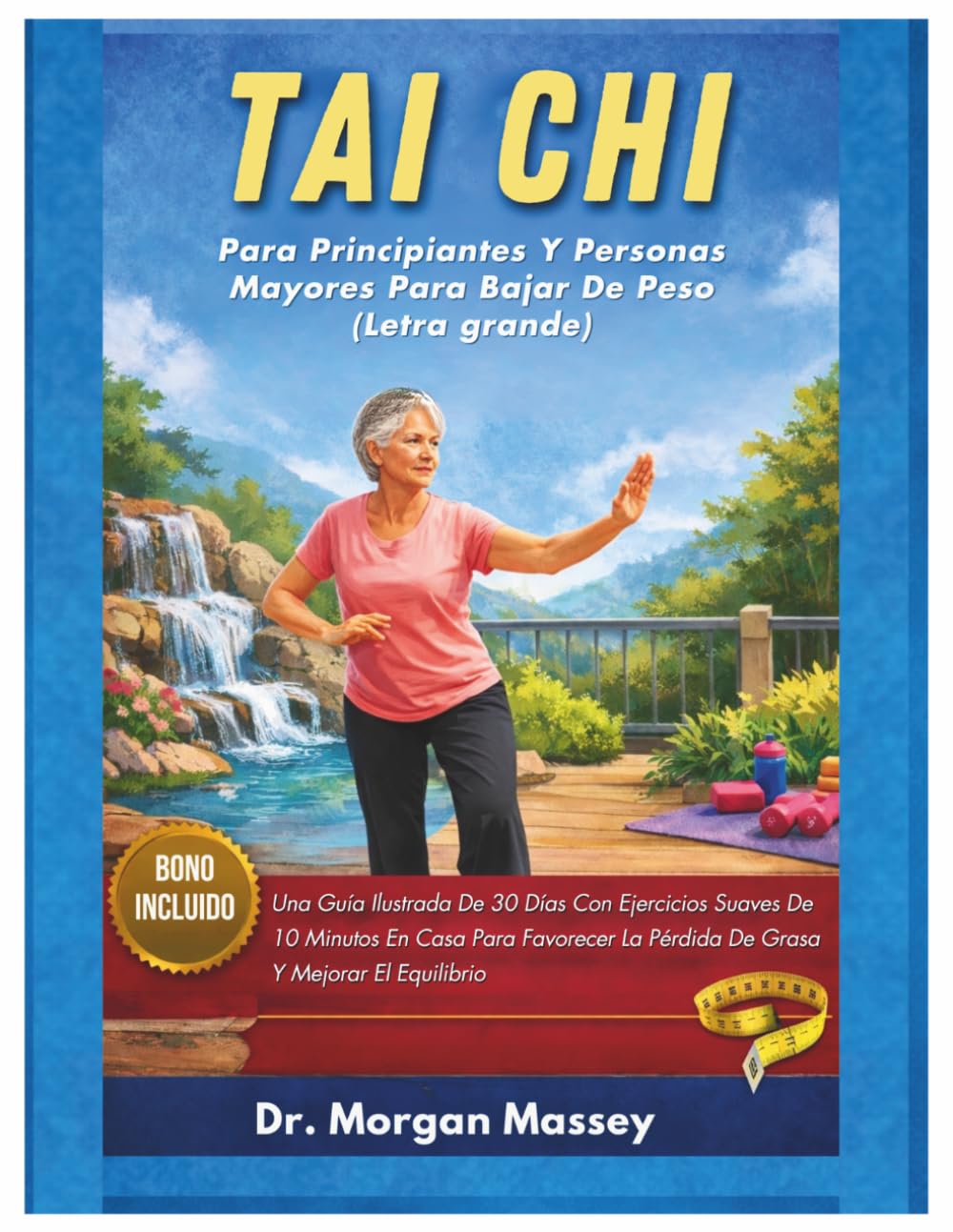 Tai Chi Para Principiantes Y Personas Mayores Para Bajar De Peso (Letra grande): Una Guía Ilustrada De 30 Días Con Ejercicios Suaves De 10 Minutos En... Y Mejorar El Equilibrio (Spanish Edition) baixar o livro de graça