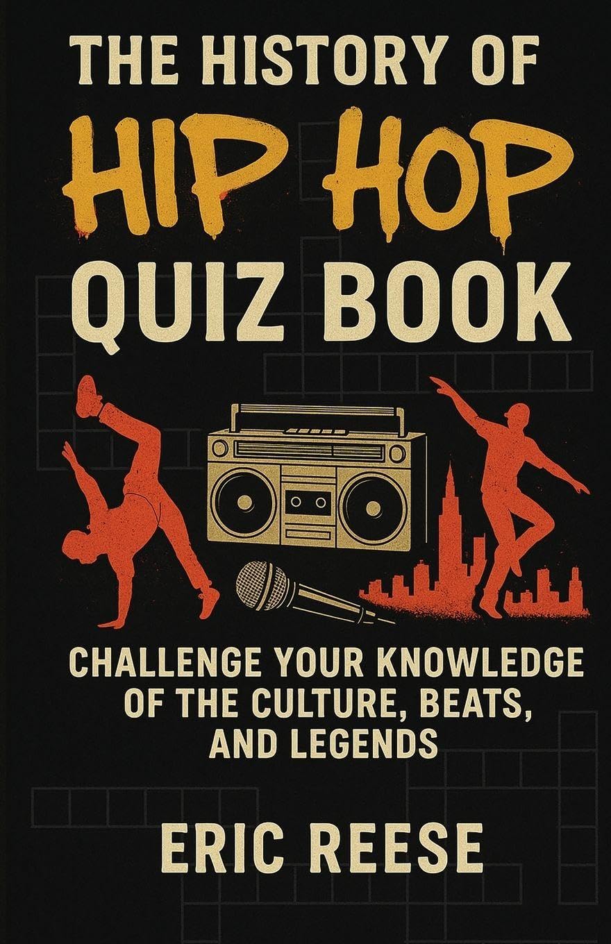 ler totalmente The History of Hip Hop: Quiz Book: 8