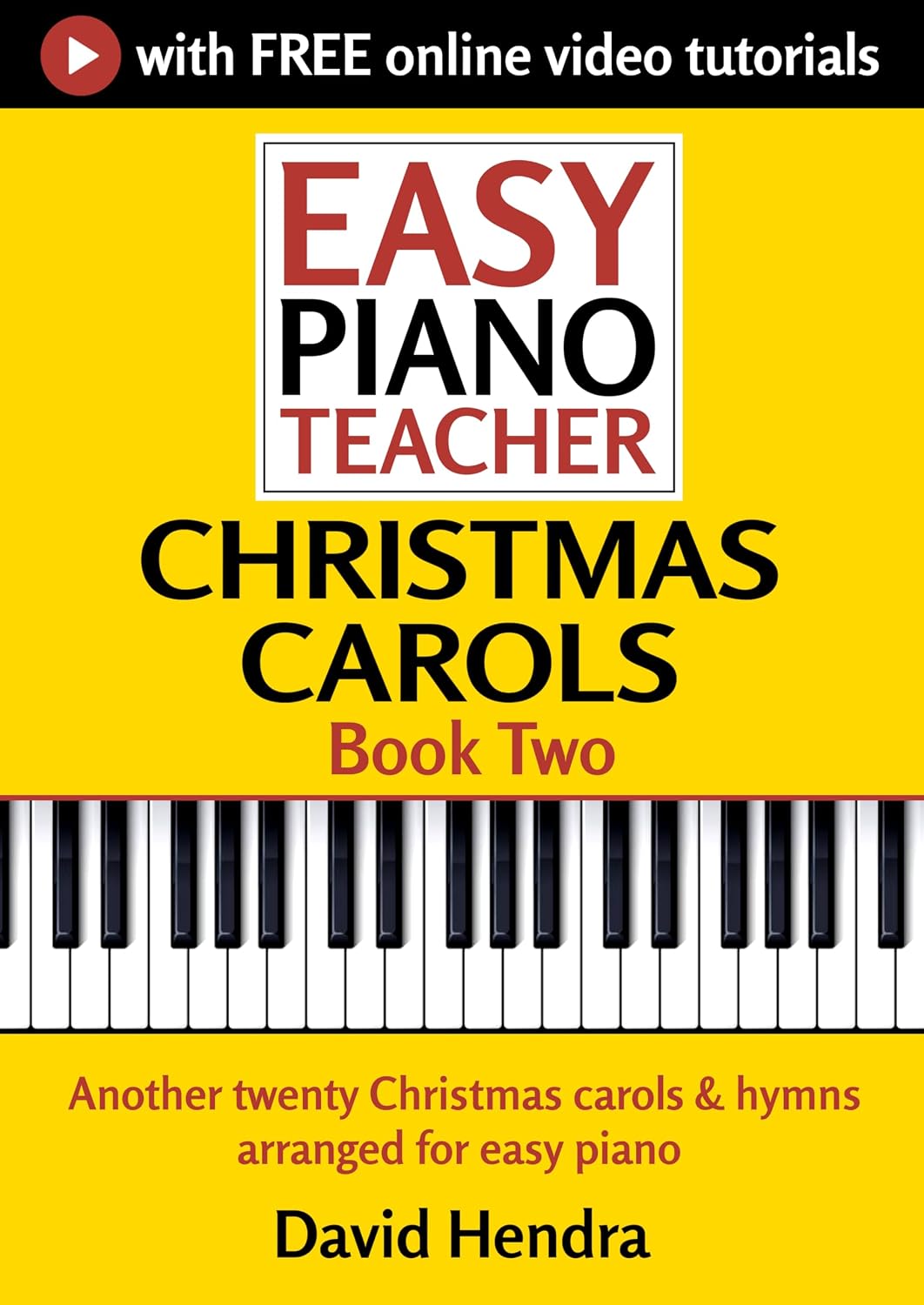 ler totalmente Easy Piano Teacher Christmas Carols - Book Two: Another twenty Christmas carols & hymns arranged for easy piano (Easy Piano Series) (English Edition)