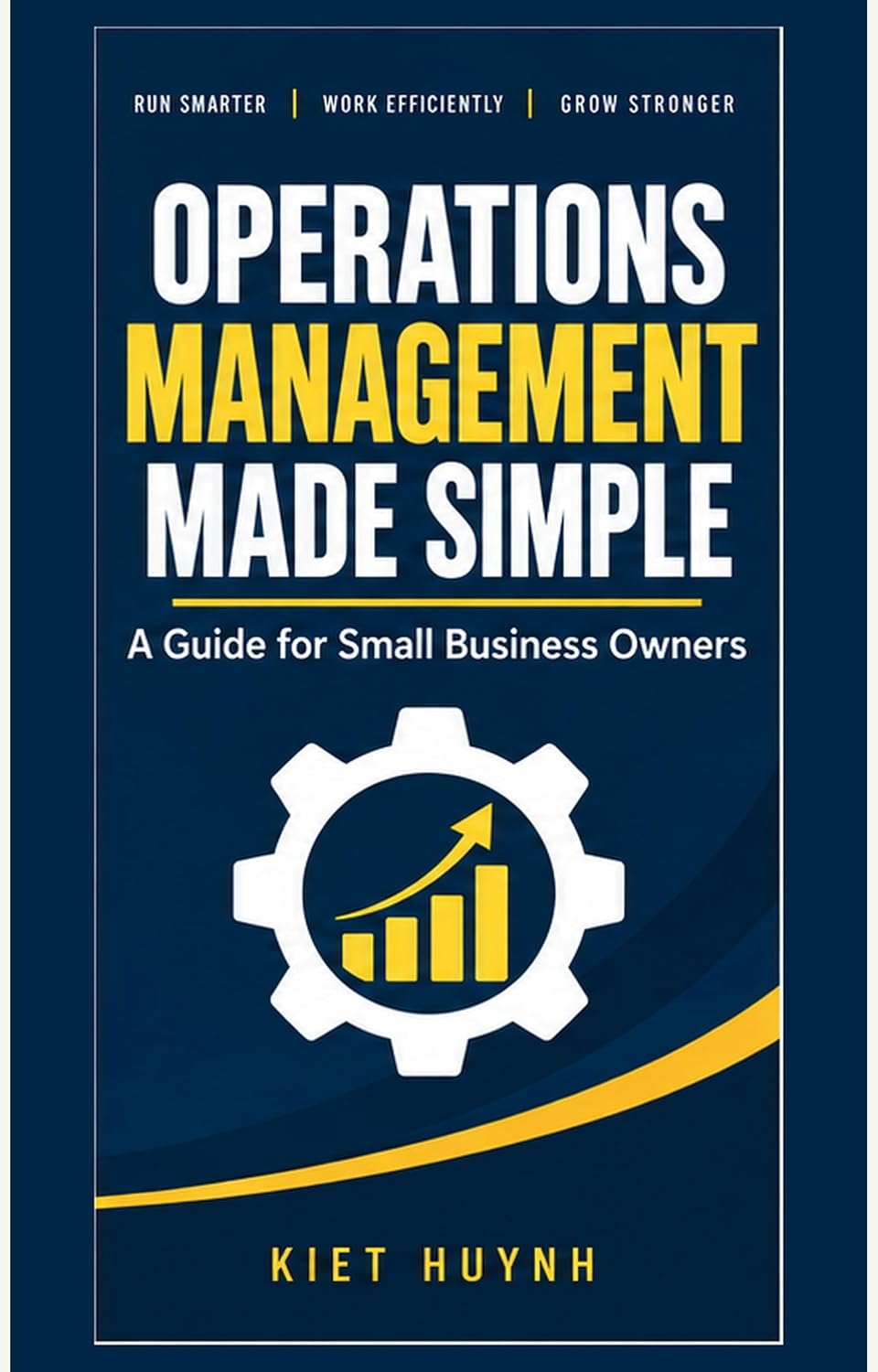 ler totalmente Operations Management Made Simple: A Guide for Small Business Owners (English Edition)