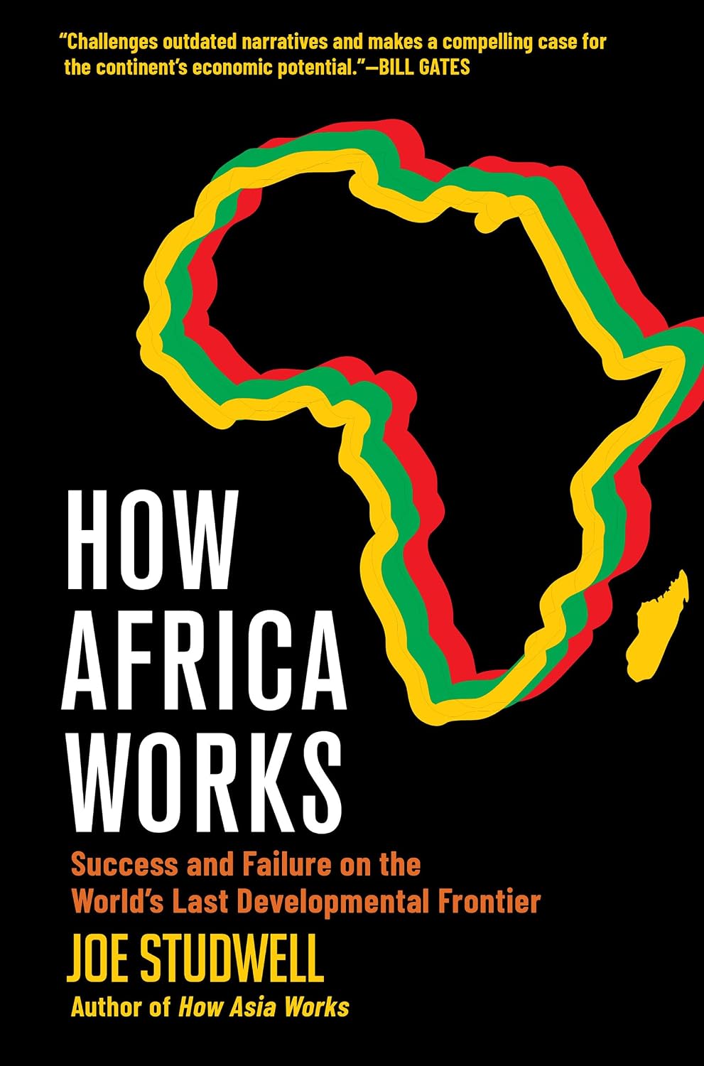 How Africa Works: Success and Failure on the World's Last Developmental Frontier baixar o livro de graça