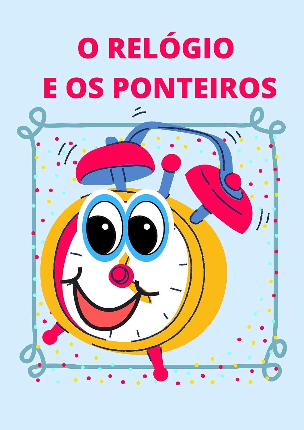 O RELÓGIO E OS PONTEIROS baixar o livro de graça