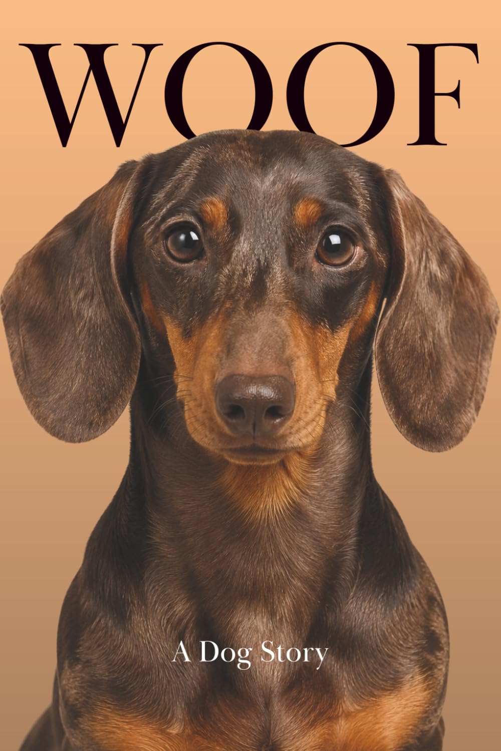 WOOF: Teckel: A Dog Story - The Book All Dogs Should Read, Written By a Dog (Animal Stories) (French Edition) baixar livro de graça